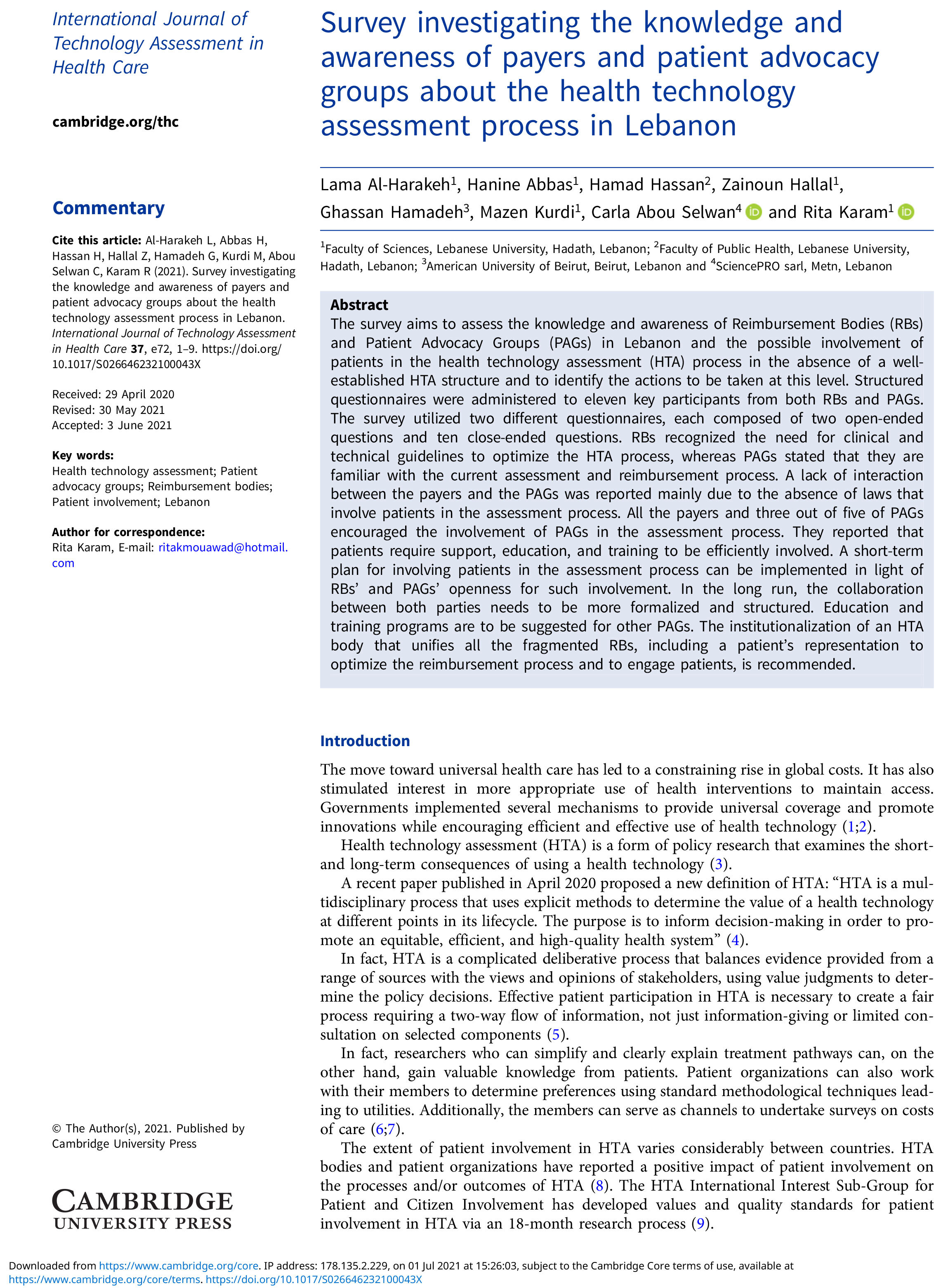 Survey investigating the knowledge and
																awareness of payers and patient advocacy
																groups about the health technology
																assessment process in Lebanon